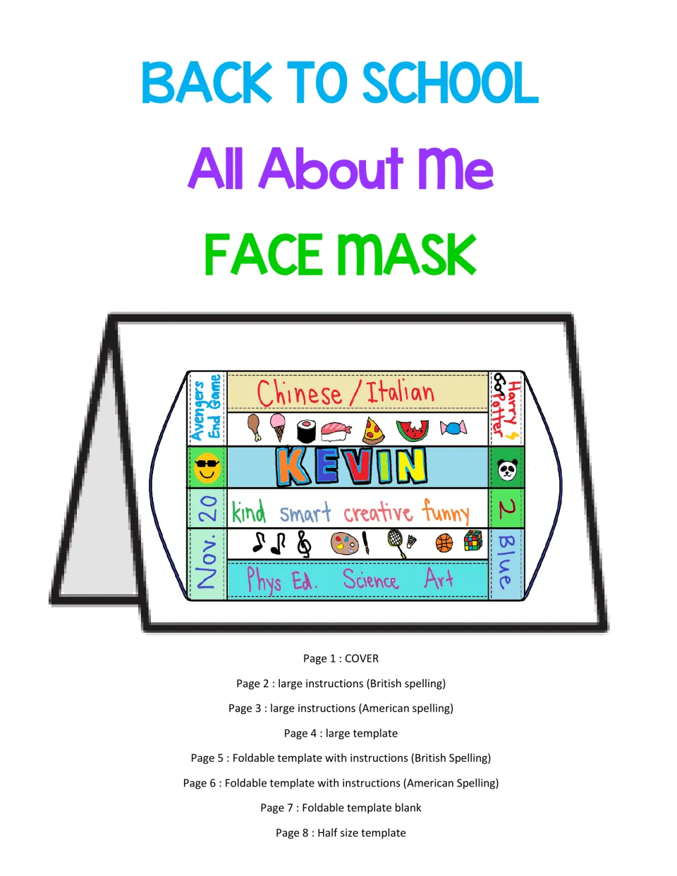 Back to School All About Me Face Mask cover: sample mask filled in for Kevin with foods, adjectives, hobbies and subjects