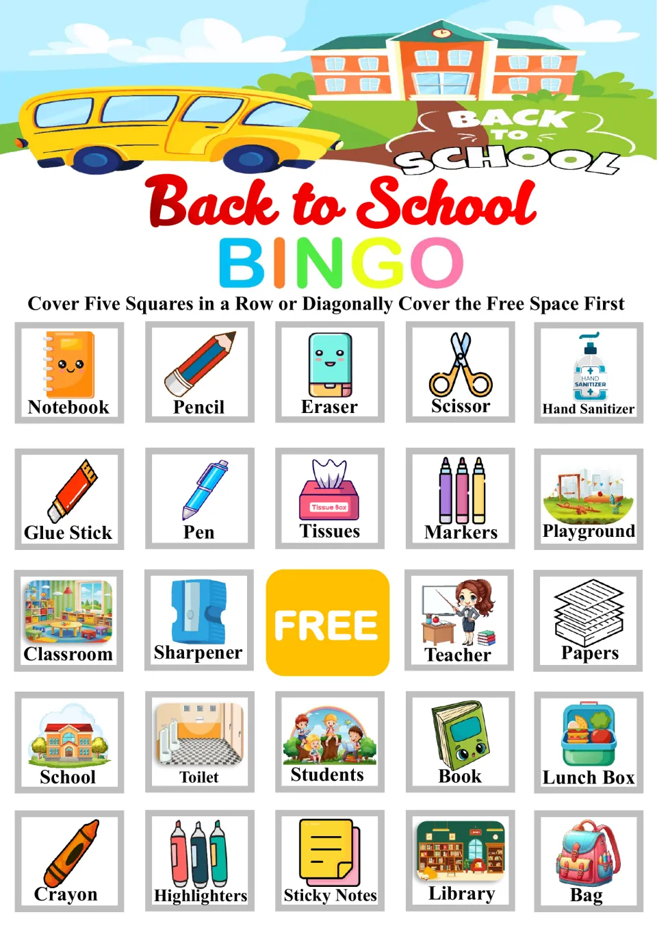 Back to School bingo card: students cover picture words like Notebook, Pencil and Eraser to get five squares in a row