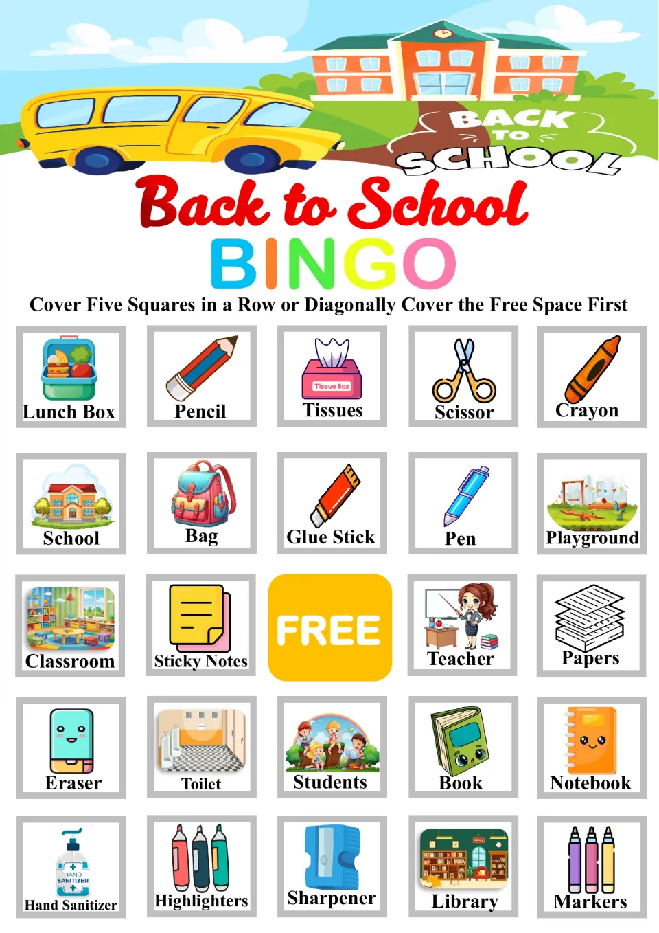 School supplies bingo card starting with Lunch Box, Pencil and Tissues; players cover called words around the FREE space