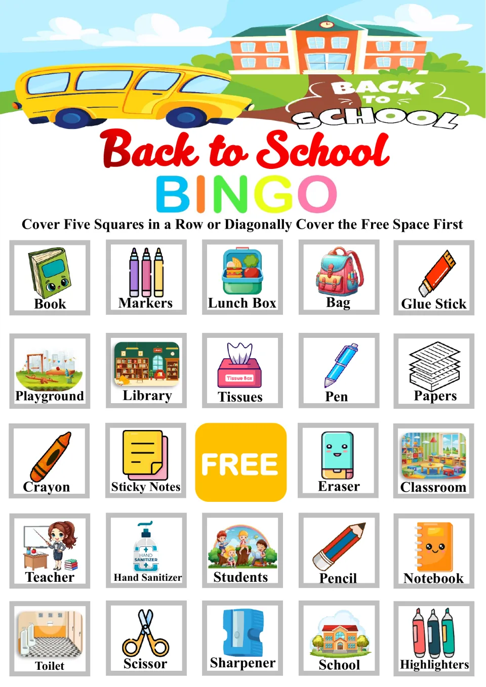 Back-to-school bingo card led by Book, Markers and Lunch Box; players cover a full row or diagonal of classroom words