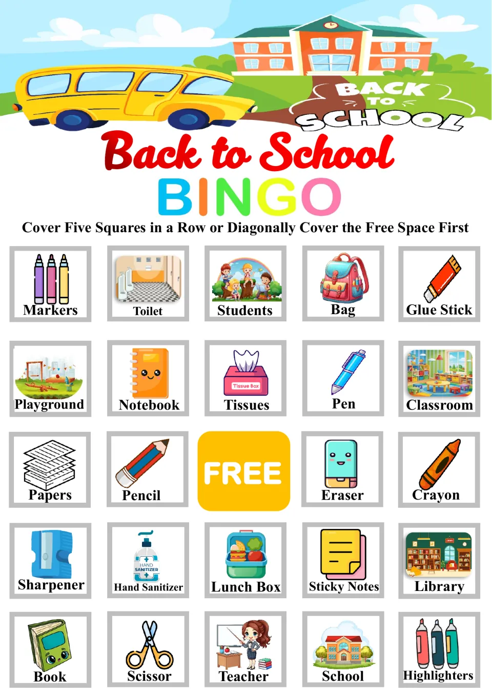 School bingo card that begins with Markers, Toilet and Students; players cover the free space first, then five in a line
