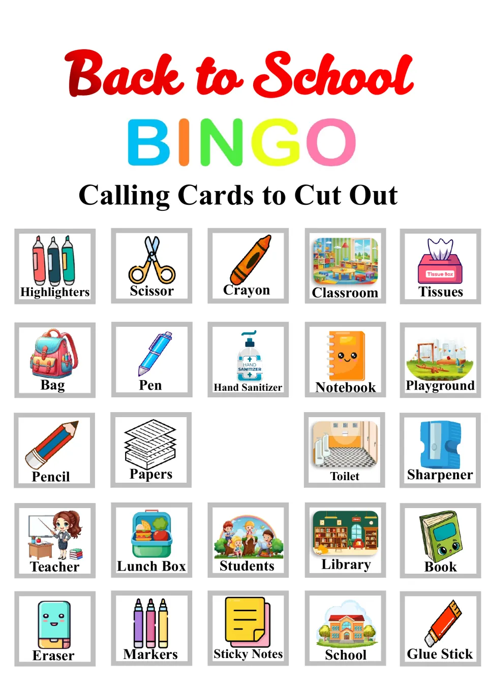 Bingo calling cards to cut out: 24 labeled school pictures, from Highlighters and Scissor to School and Glue Stick