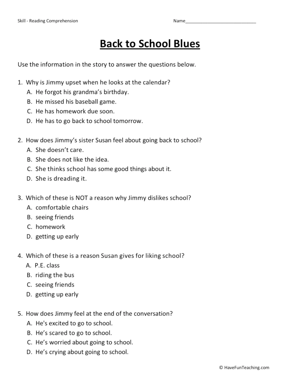 Reading comprehension quiz: five multiple-choice questions on why Jimmy is upset and what Susan says is good about school
