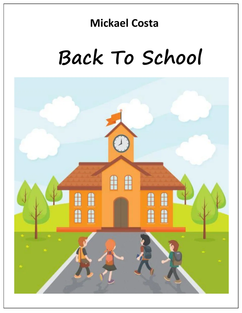 Cover of the school activity booklet by Mickael Costa, showing four children walking toward a school