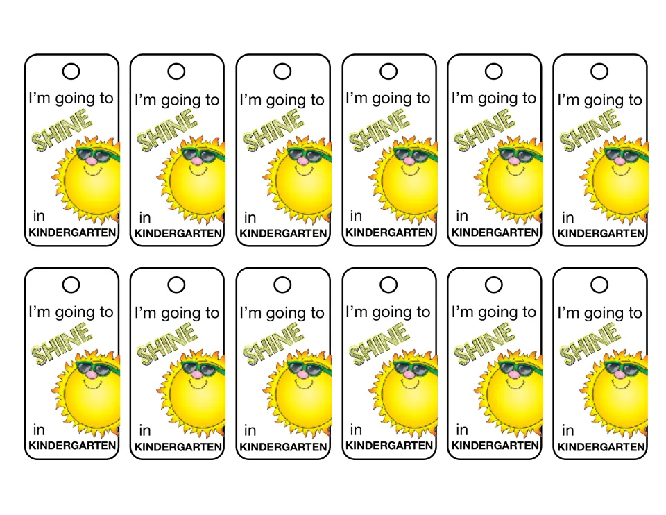 Kindergarten brag tag sheet contains 12 matching tags reading “I’m going to SHINE in KINDERGARTEN.”