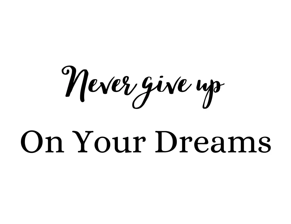 Quote sheet 6 for the bulletin board or door kit reads "Never give up On Your Dreams" in black lettering.