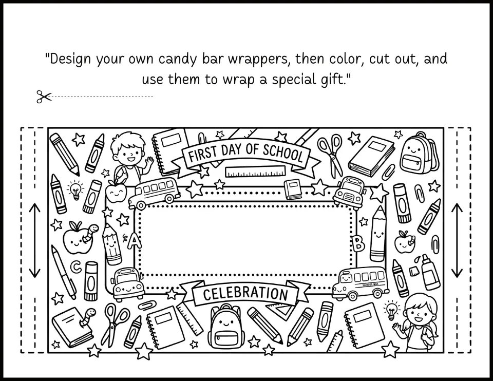 First Day of School Celebration wrapper with waving kids and buses; students color it and fill in the blank center