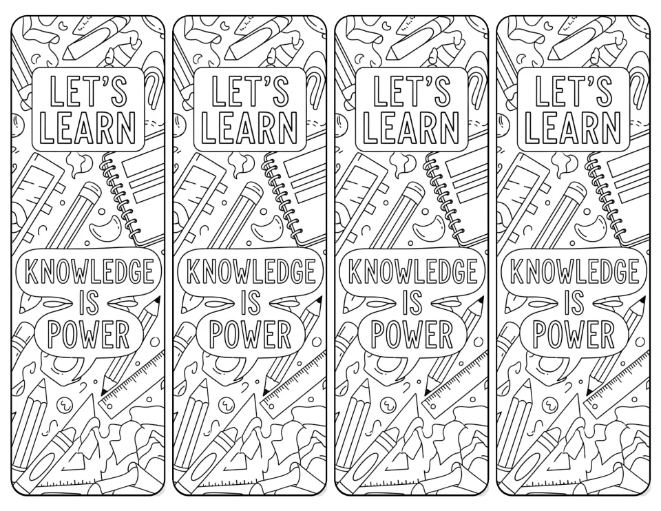 Four coloring bookmarks say "Let's Learn" and "Knowledge Is Power," surrounded by school supplies to color.