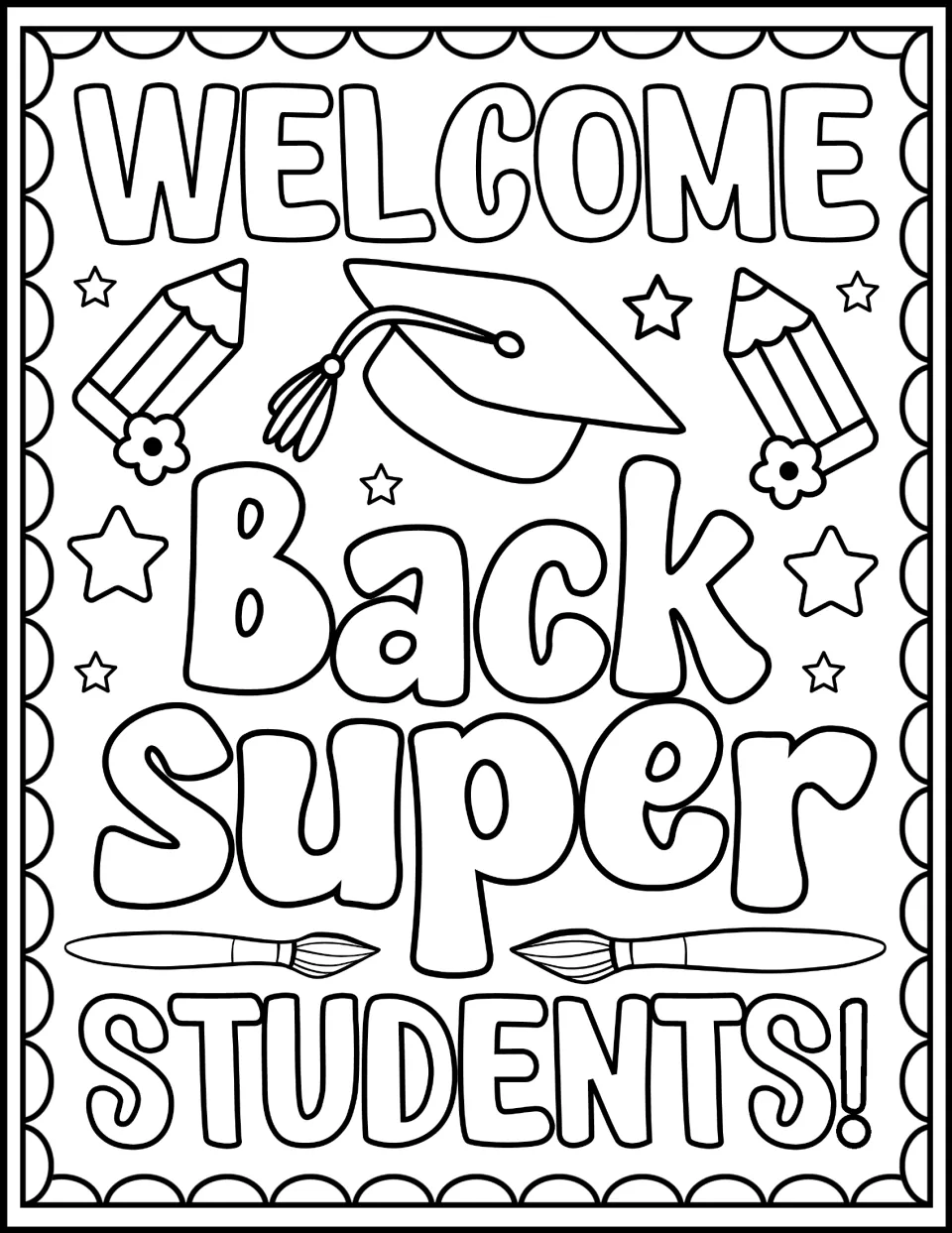 Welcome Back Super Students! coloring page: students color a graduation cap, two pencils and two paintbrushes