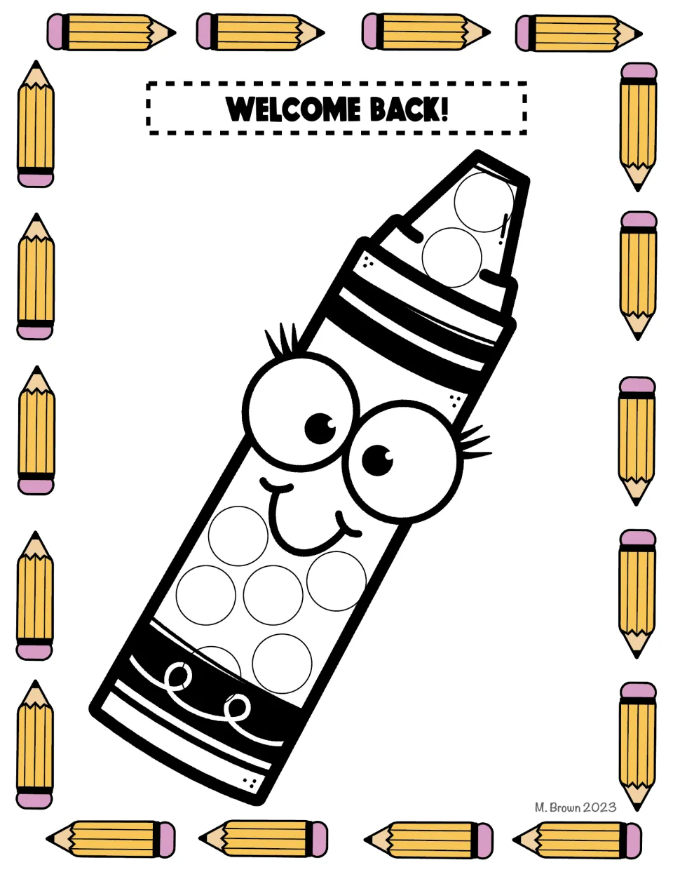 Crayon dot-marker activity sheet in the school supply packet, with circles to fill beneath 'WELCOME BACK!'