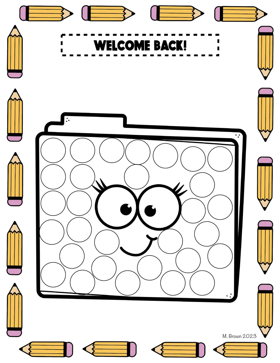 File folder dot-marker activity in the school supply packet, with circles to fill beneath 'WELCOME BACK!'