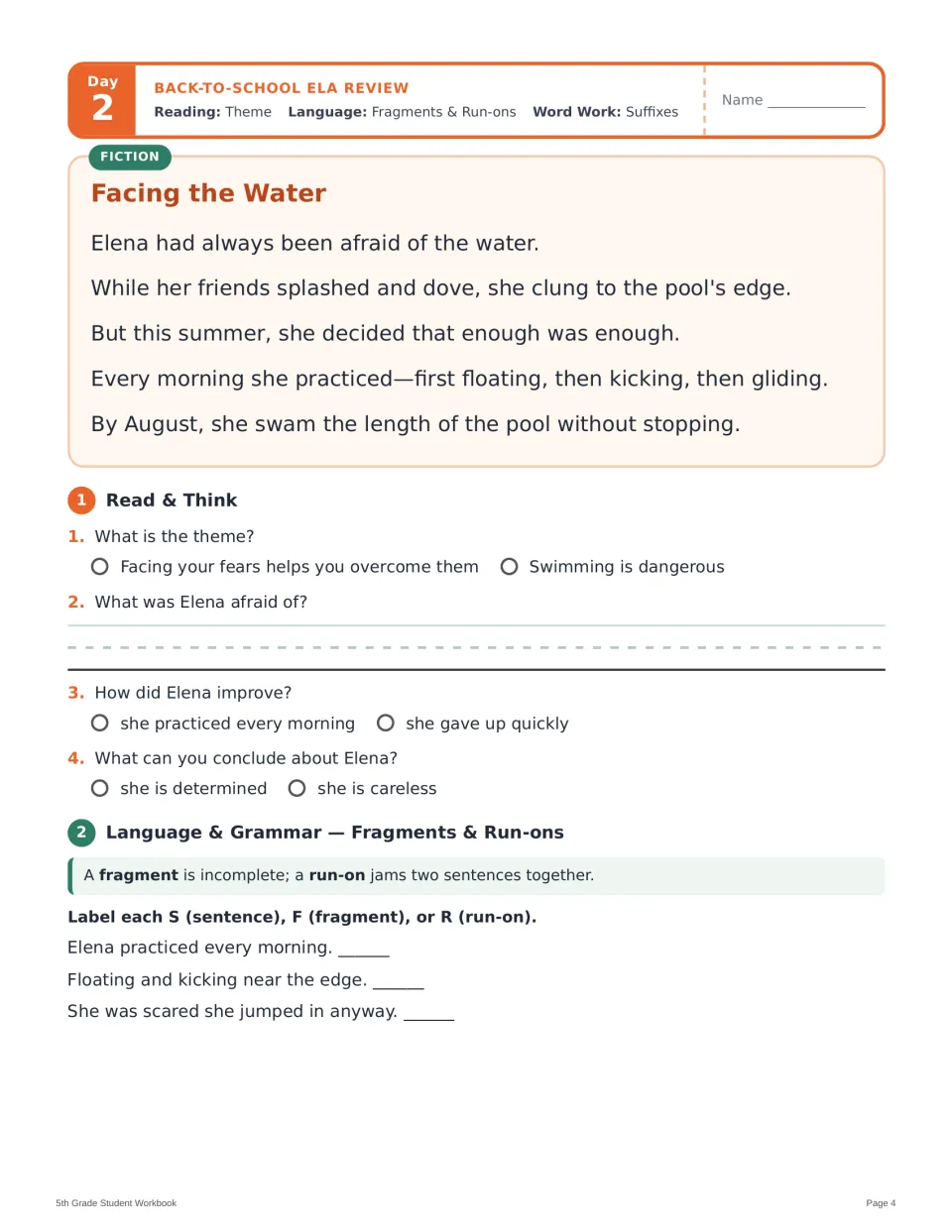 Day 2 reading and grammar: Facing the Water, theme questions, and sentence, fragment, or run-on labels