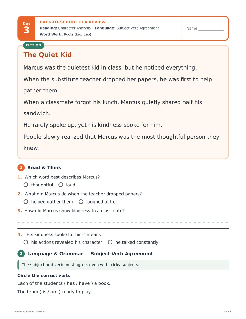 Day 3 reading and grammar: The Quiet Kid, questions about Marcus's character, and subject-verb agreement