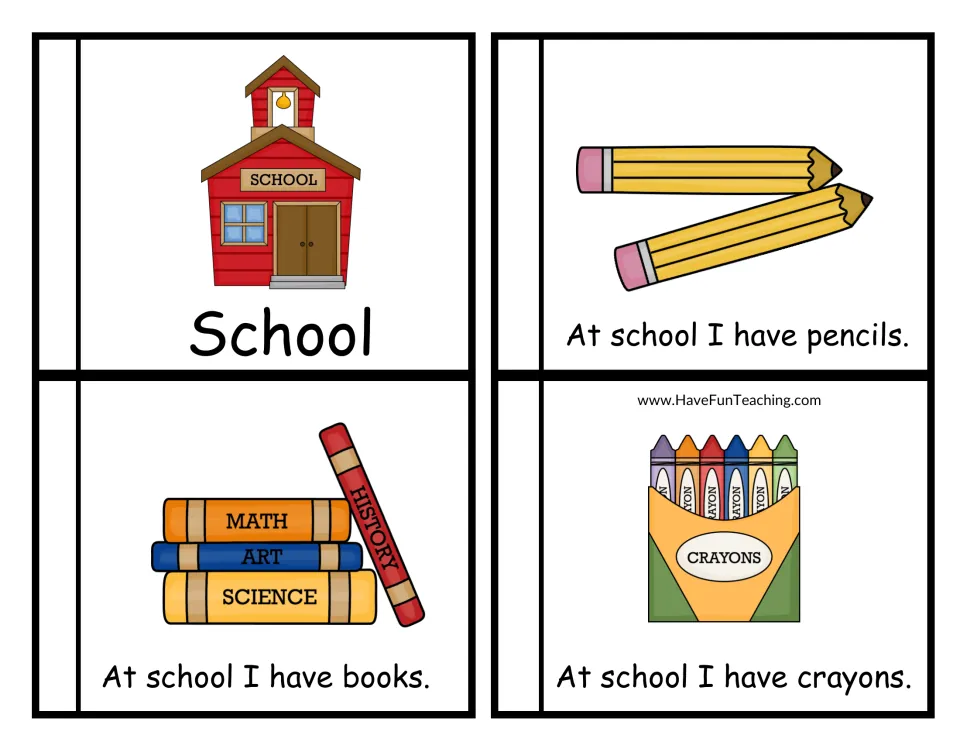 Flip book cut-out pieces: School title card, then 'At school I have' pencils, books and crayons with matching pictures