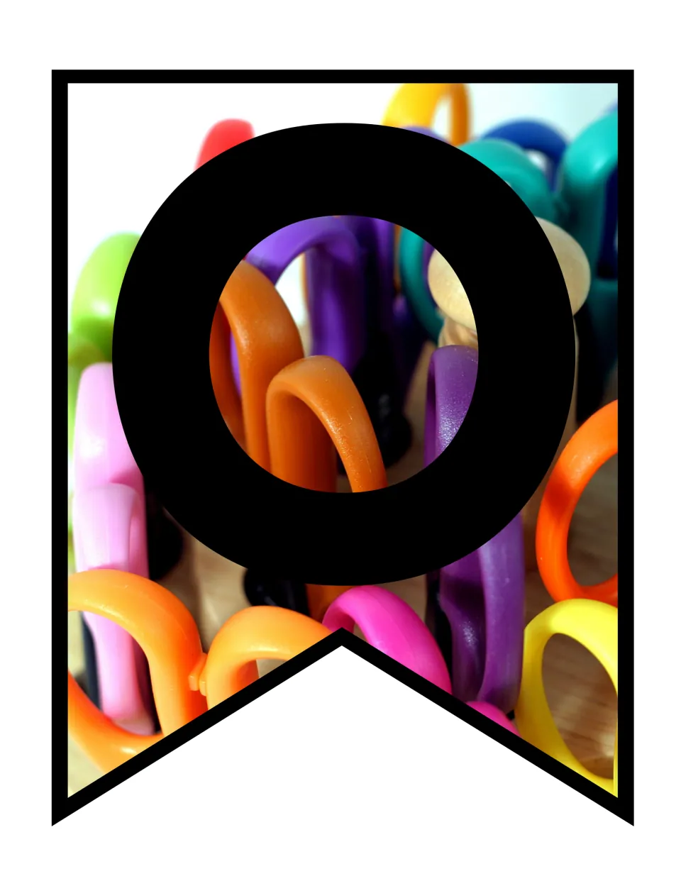 Banner pennant letter O: a large black capital O set over a photo of plastic-handled children's scissors in a holder