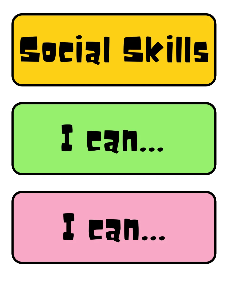 Social Skills header card plus two I can... sentence-starter strips in green and pink for posting learning goals