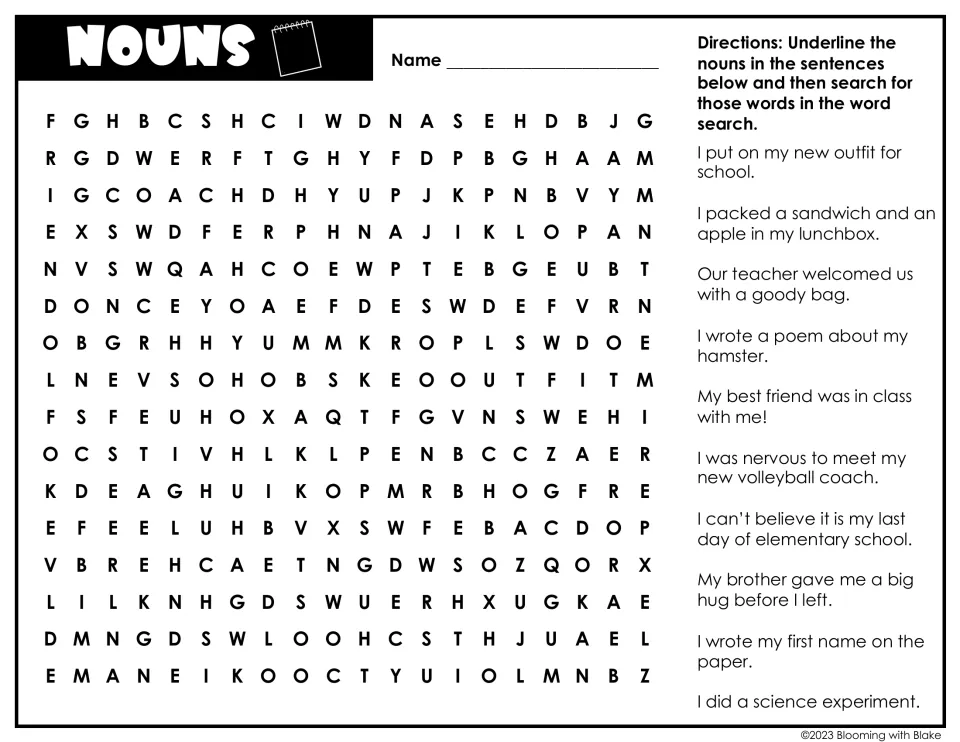 Nouns: students underline the nouns in 10 school-day sentences, such as outfit and lunchbox, then search for them