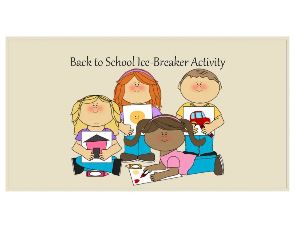Back to School Ice-Breaker Activity cover showing four children with crayons holding drawings of a house, sun and car