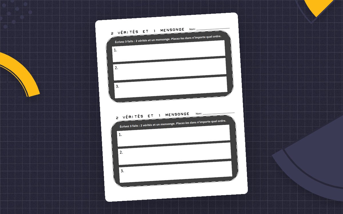 French two-truths-and-a-lie card with a black frame, Nom line, and three numbered writing lines.