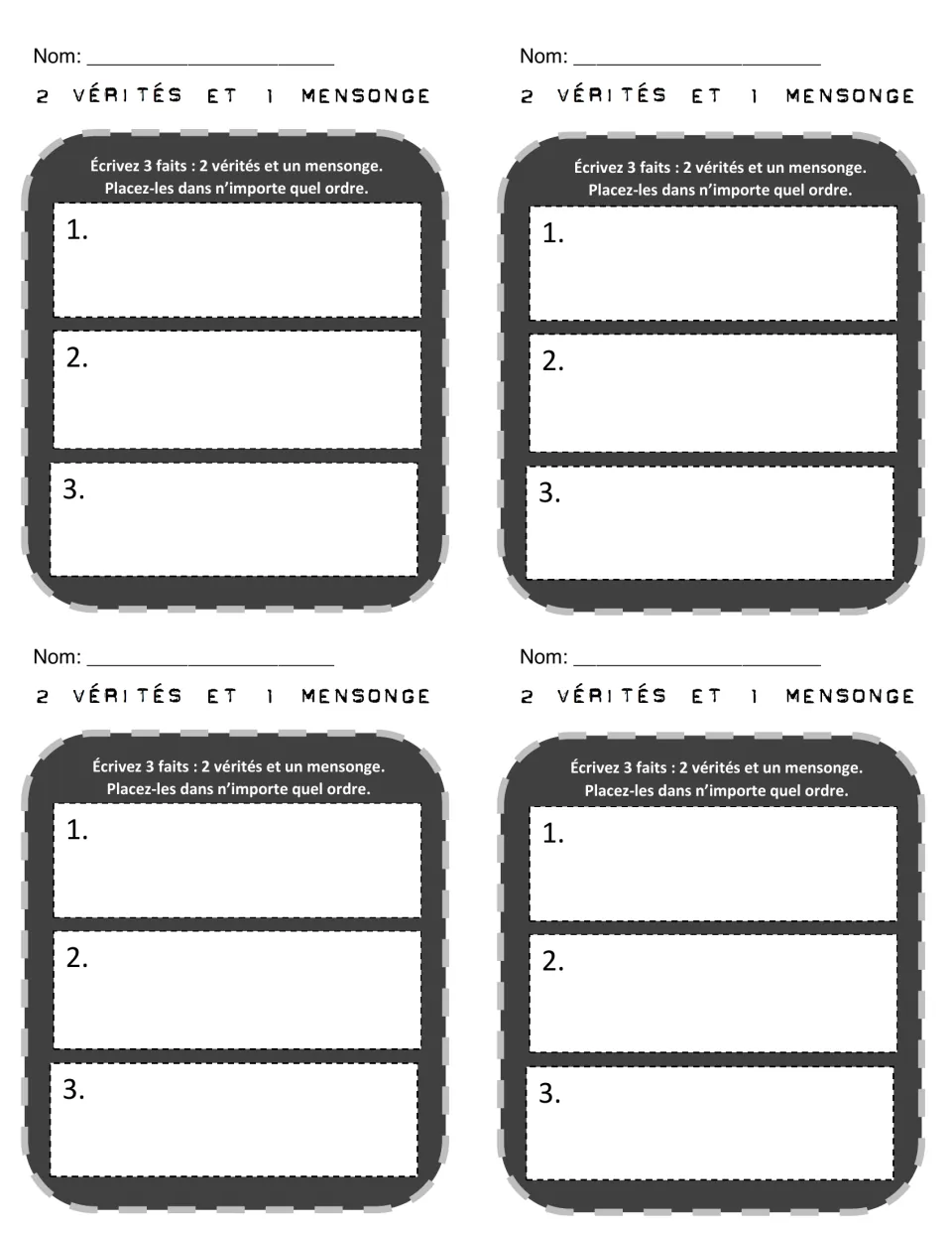 Four smaller 2 vérités et 1 mensonge slips, each with a Nom line and three numbered spaces for two truths and a lie