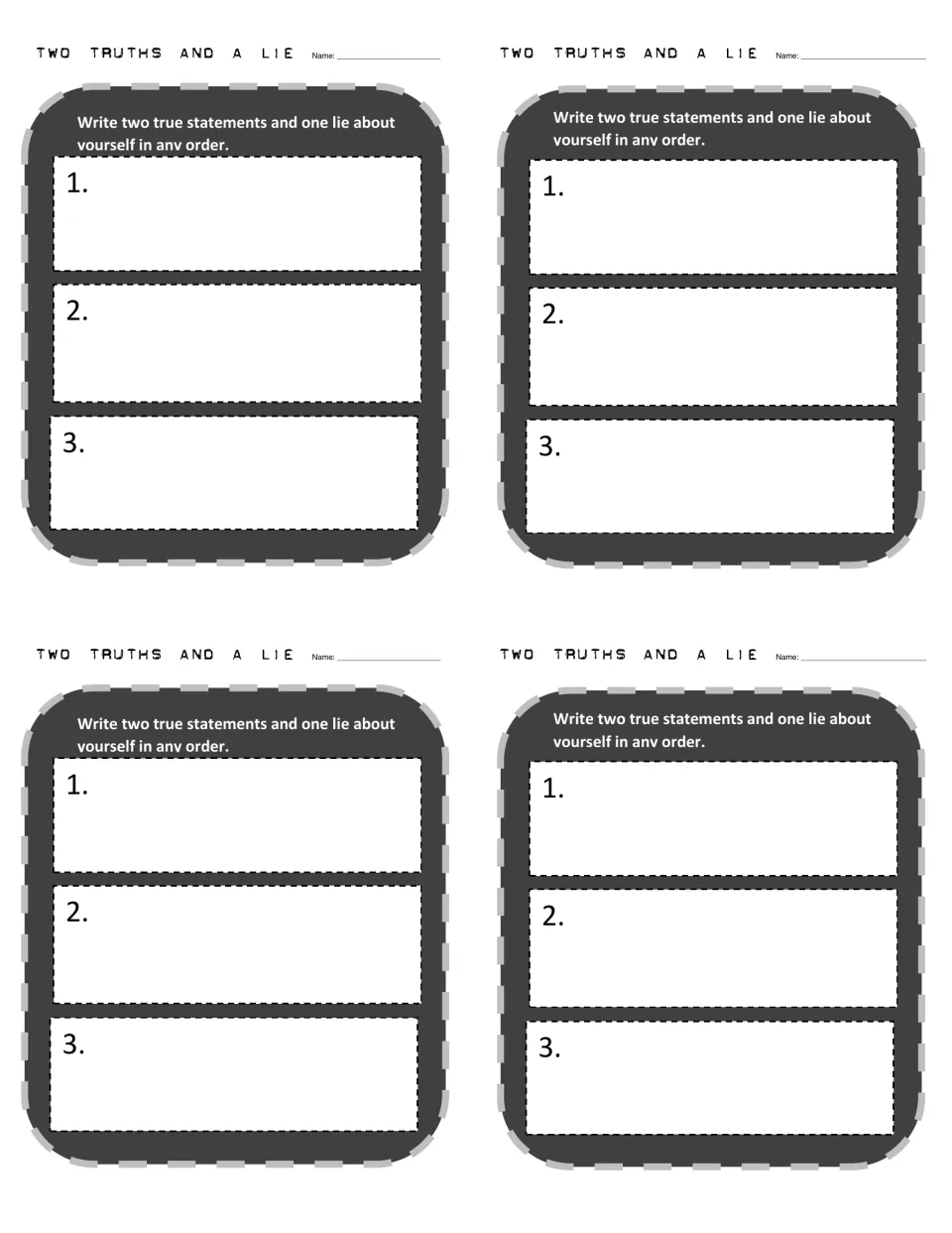 Smaller icebreaker version: four quarter-page forms, each asking a student to write two true facts and one lie