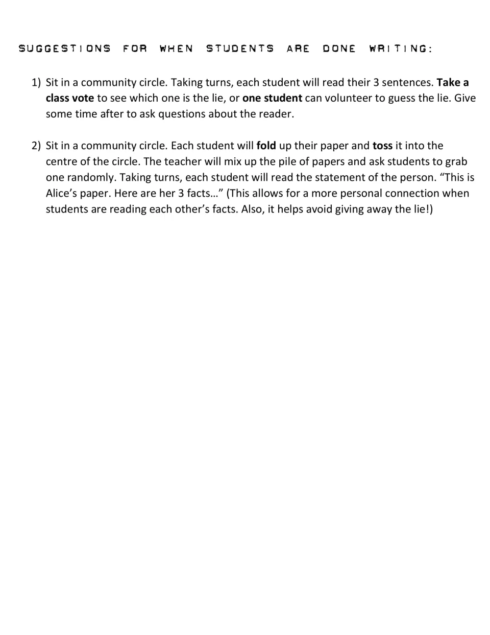 Sharing suggestions: students read their sentences in a community circle and vote, or read a classmate's folded paper