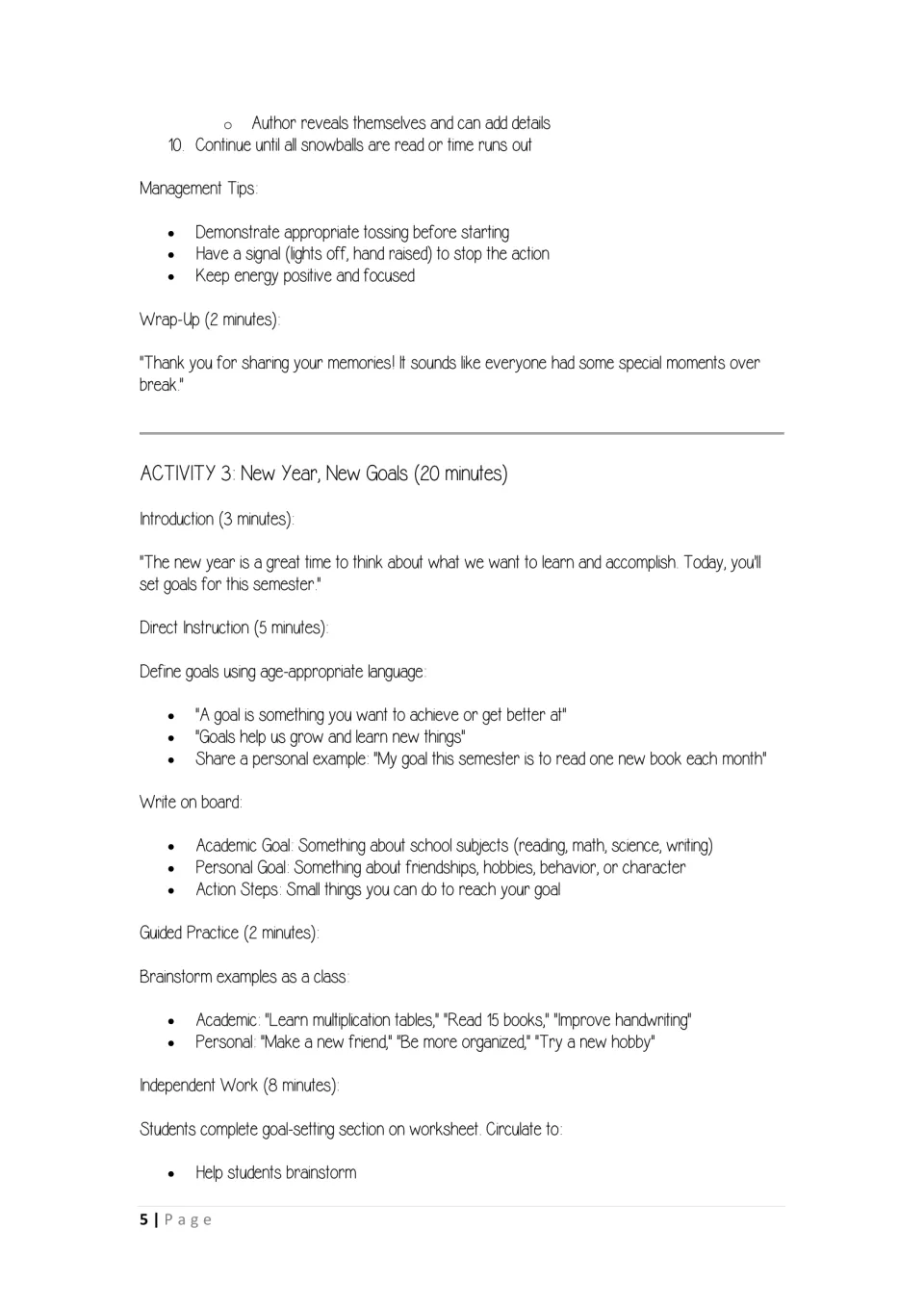 Snowball toss management tips, then New Year, New Goals: defining goals, academic and personal examples and action steps
