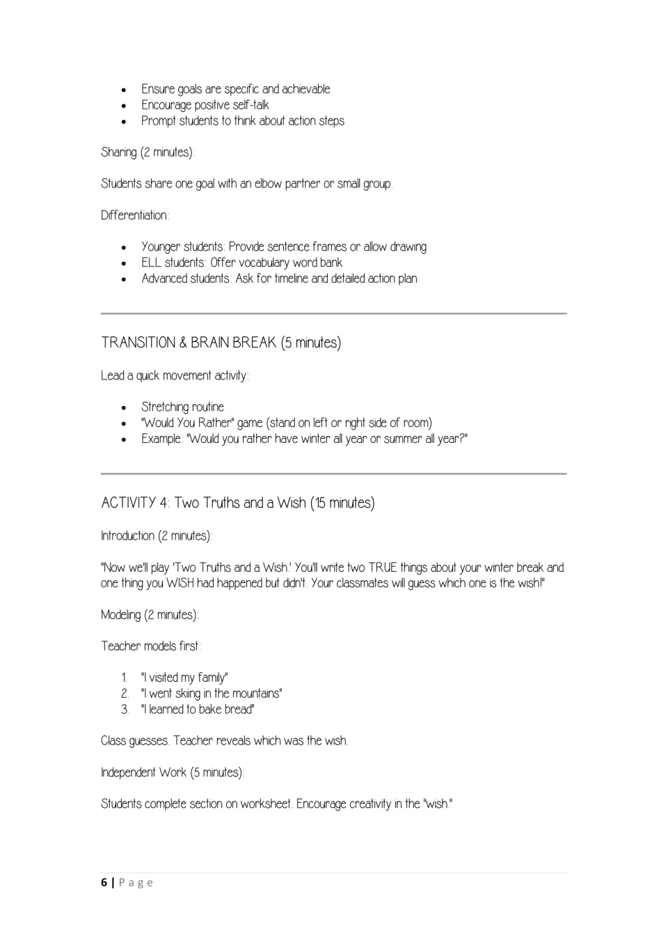 Goal sharing, a Would You Rather brain break, and Two Truths and a Wish with a teacher-modeled example