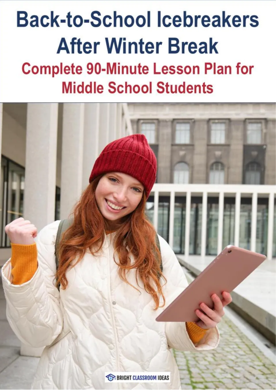 Cover of Back-to-School Icebreakers After Winter Break, a complete 90-minute lesson plan for middle school students