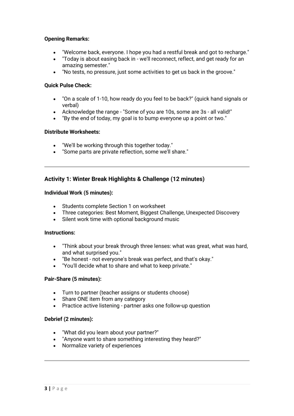 Opening script and 1-10 pulse check; Activity 1: students note a break best moment, challenge and discovery, then pair up