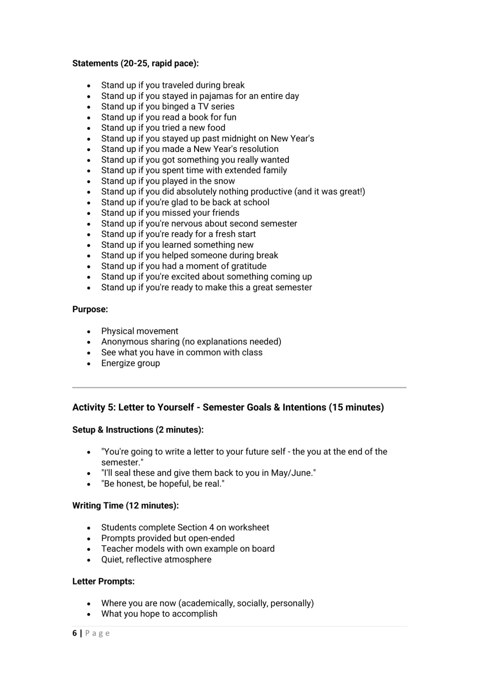 Stand Up If statements about break, then Activity 5: students write a sealed letter to their end-of-semester self