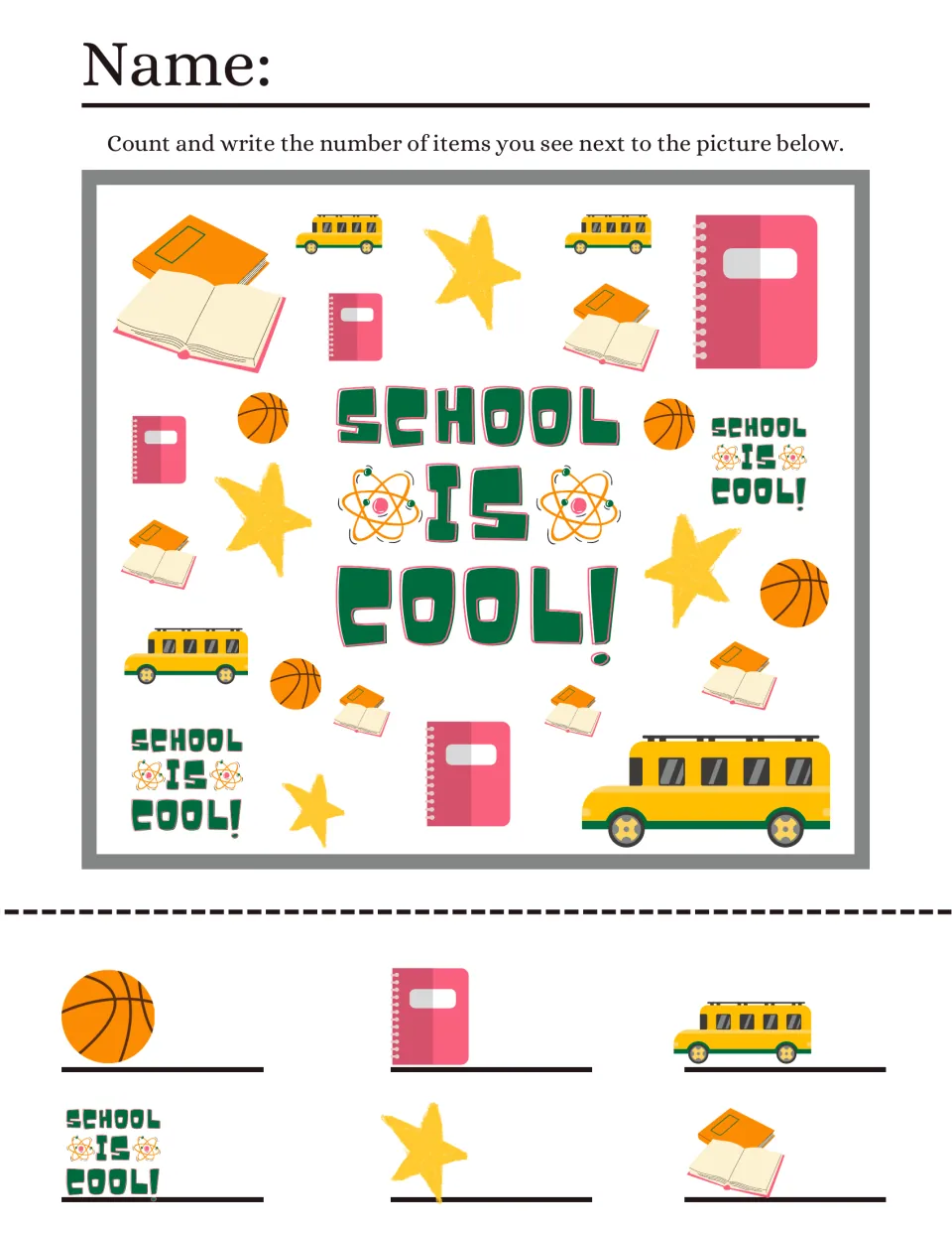 School Is Cool! I spy: students count basketballs, notebooks, school buses, stars, books and signs and write each count