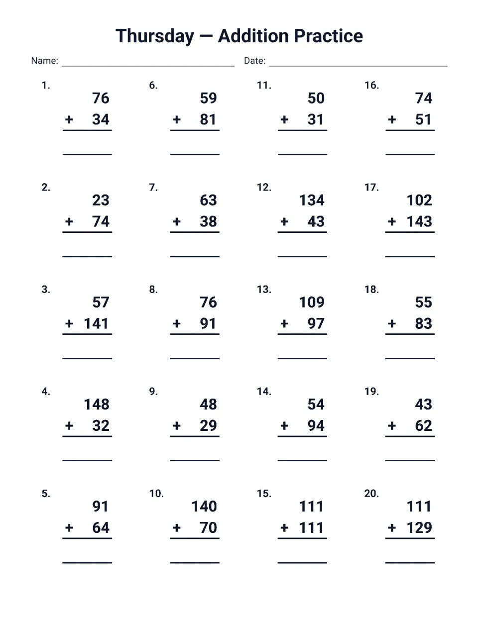 Thursday addition practice: students solve 20 vertical problems mixing two- and three-digit addends, such as 57 + 141