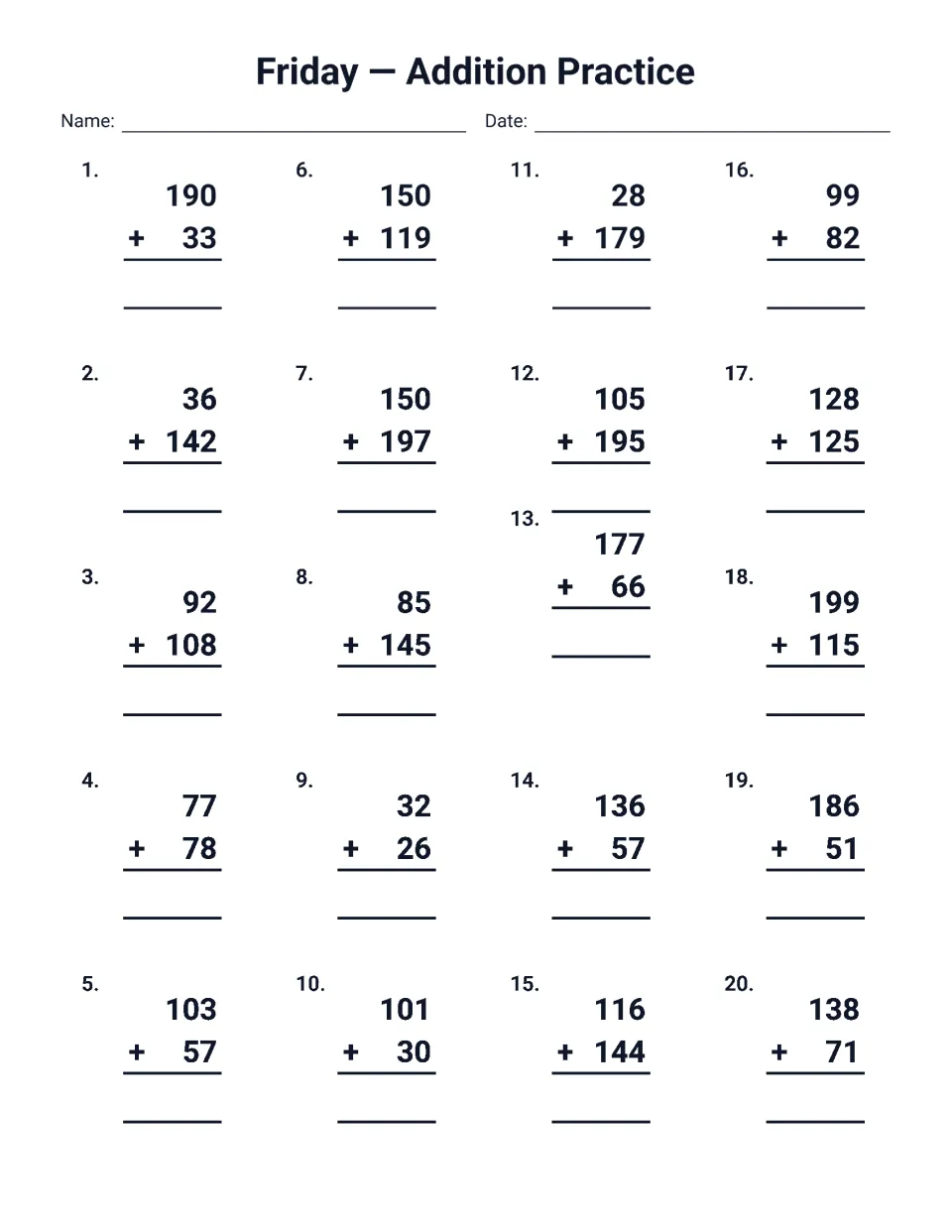 Friday addition practice: students solve 20 problems with mostly three-digit addends, such as 150 + 197 and 199 + 115