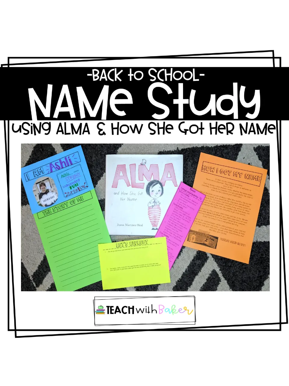 Back to School Name Study cover showing the Alma book alongside sample name, writing, and reflection activities