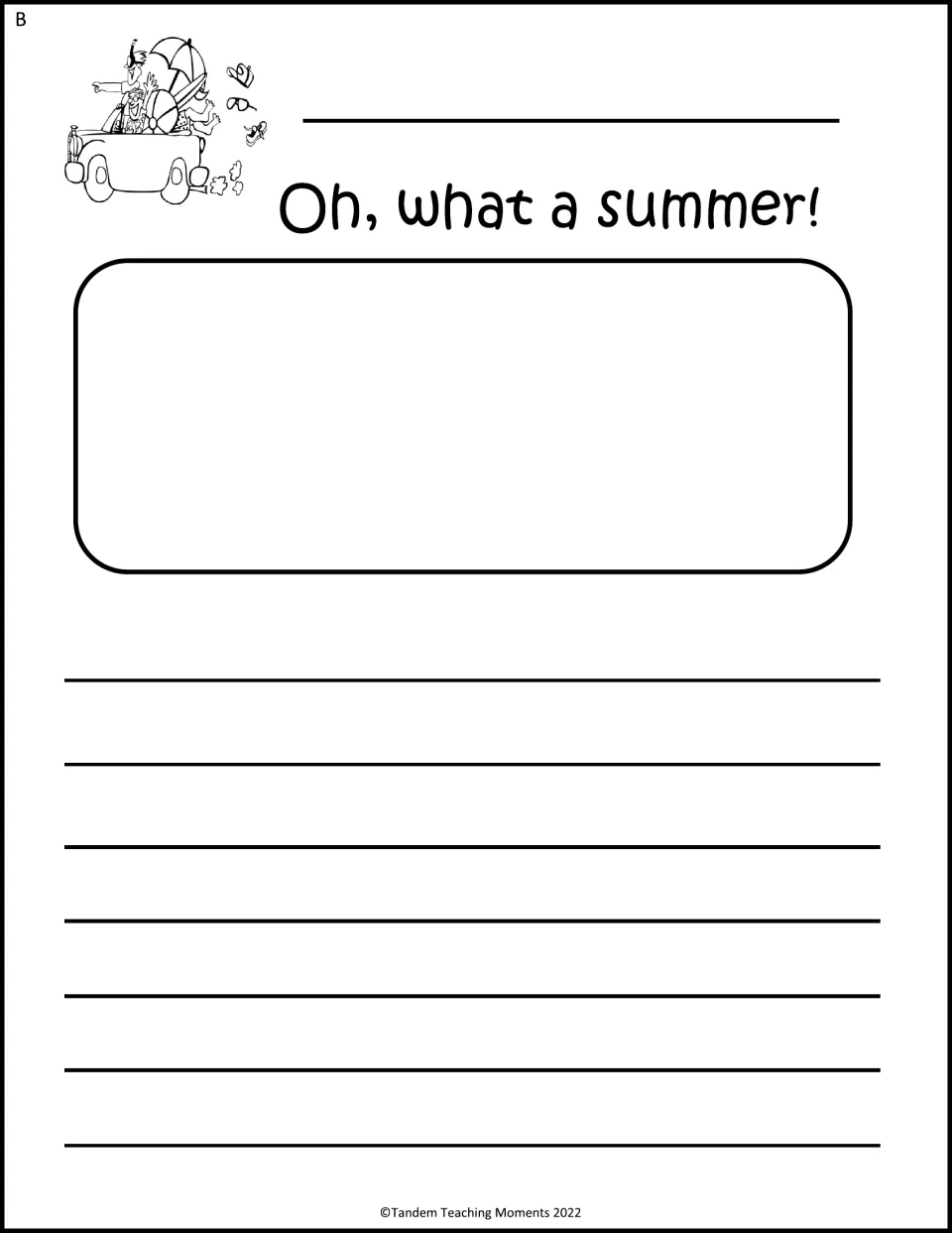 Oh, what a summer! level B: students sketch a summer memory, then write a longer recount of what they did