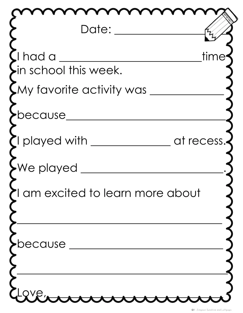 Weekly letter frame: students tell their favorite activity and why, recess play, what they are excited to learn more about