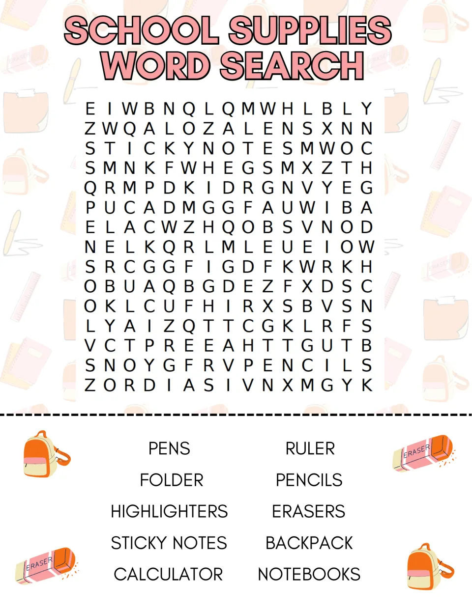 School Supplies Word Search: students find 10 hidden words such as ruler, backpack, calculator and sticky notes