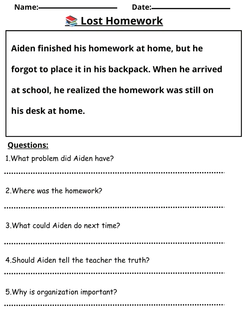 Lost Homework: students read about Aiden leaving homework on his desk and answer 5 questions on honesty and organization