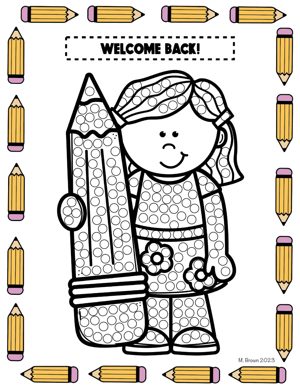 Welcome Back! dot art of a ponytailed child with flower shapes holding a giant pencil, with circles to fill using dots
