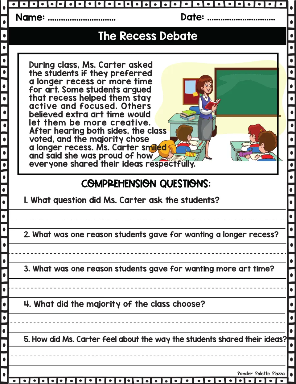The Recess Debate: students read about a class vote on longer recess or more art time and answer 5 questions on each side