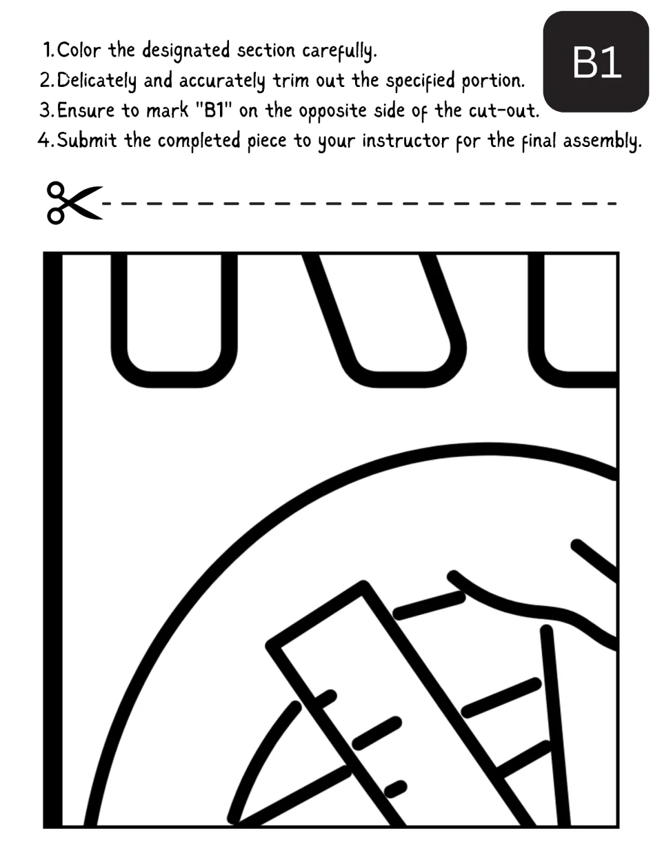 Poster piece B1: students color the bottoms of outlined letters and part of a ruler drawing, then cut it out labeled B1