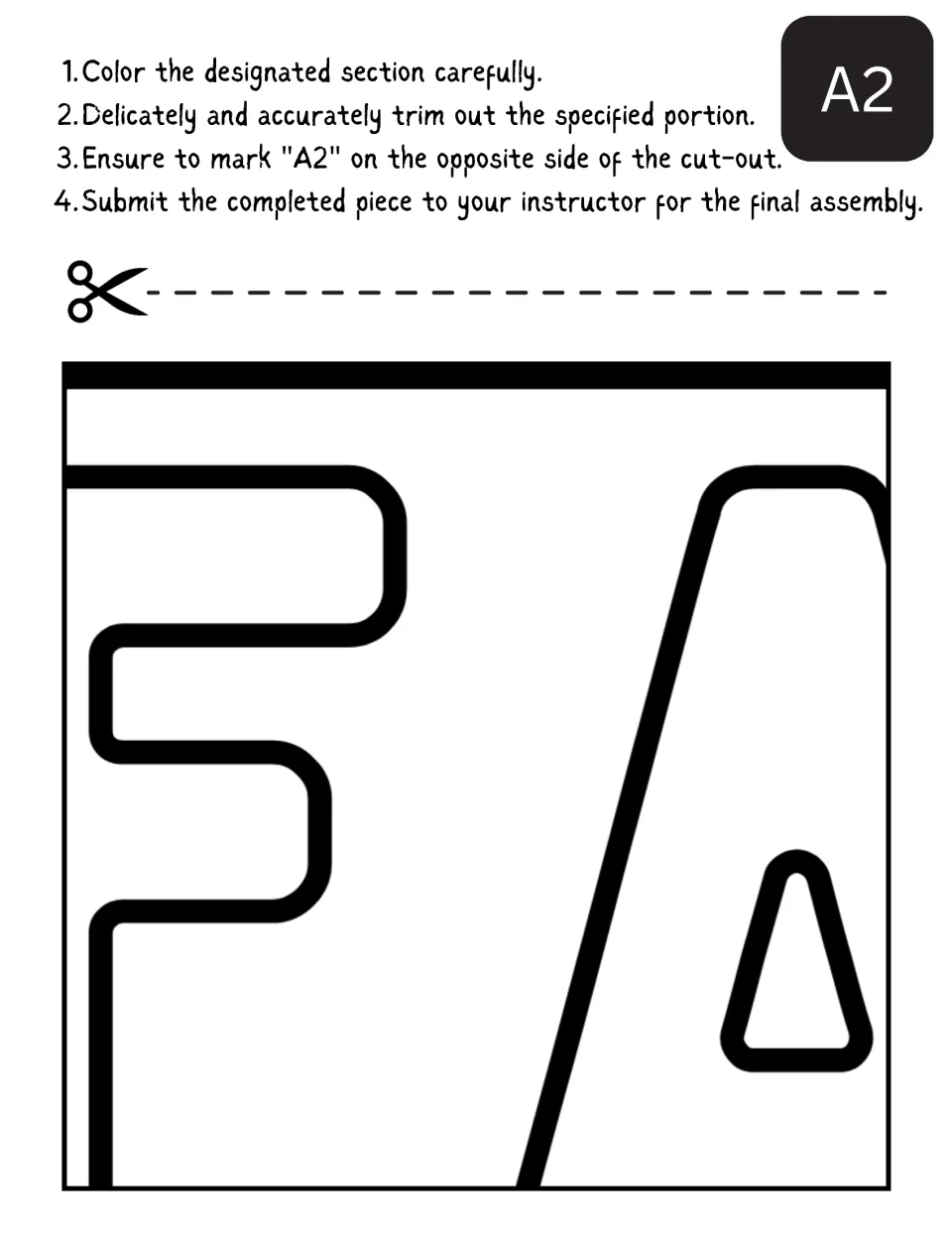 Poster piece A2: students color the edge of one outlined letter and a large letter A, cut it out and label it A2