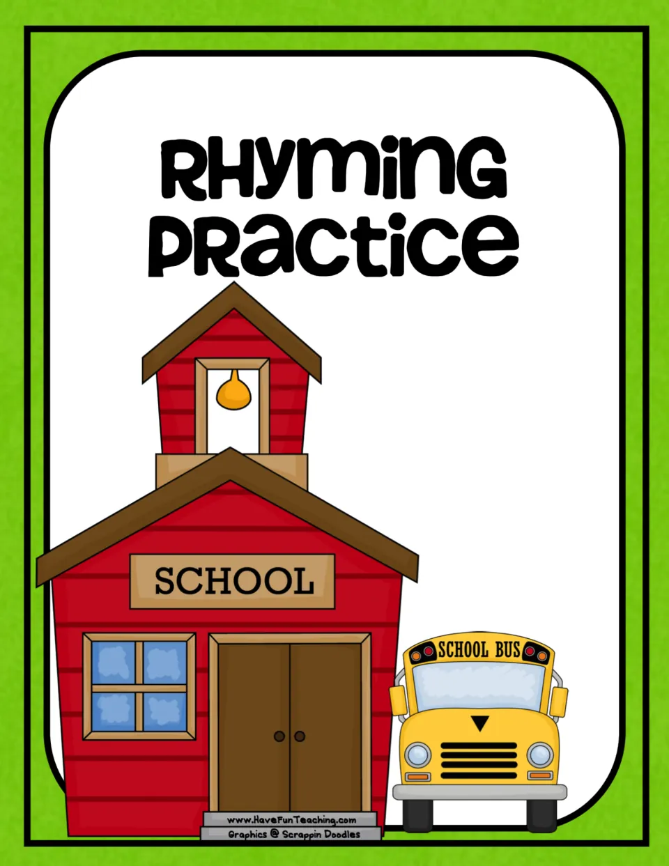 Rhyming Practice cover with a red schoolhouse and yellow school bus for a back-to-school rhyming word sort