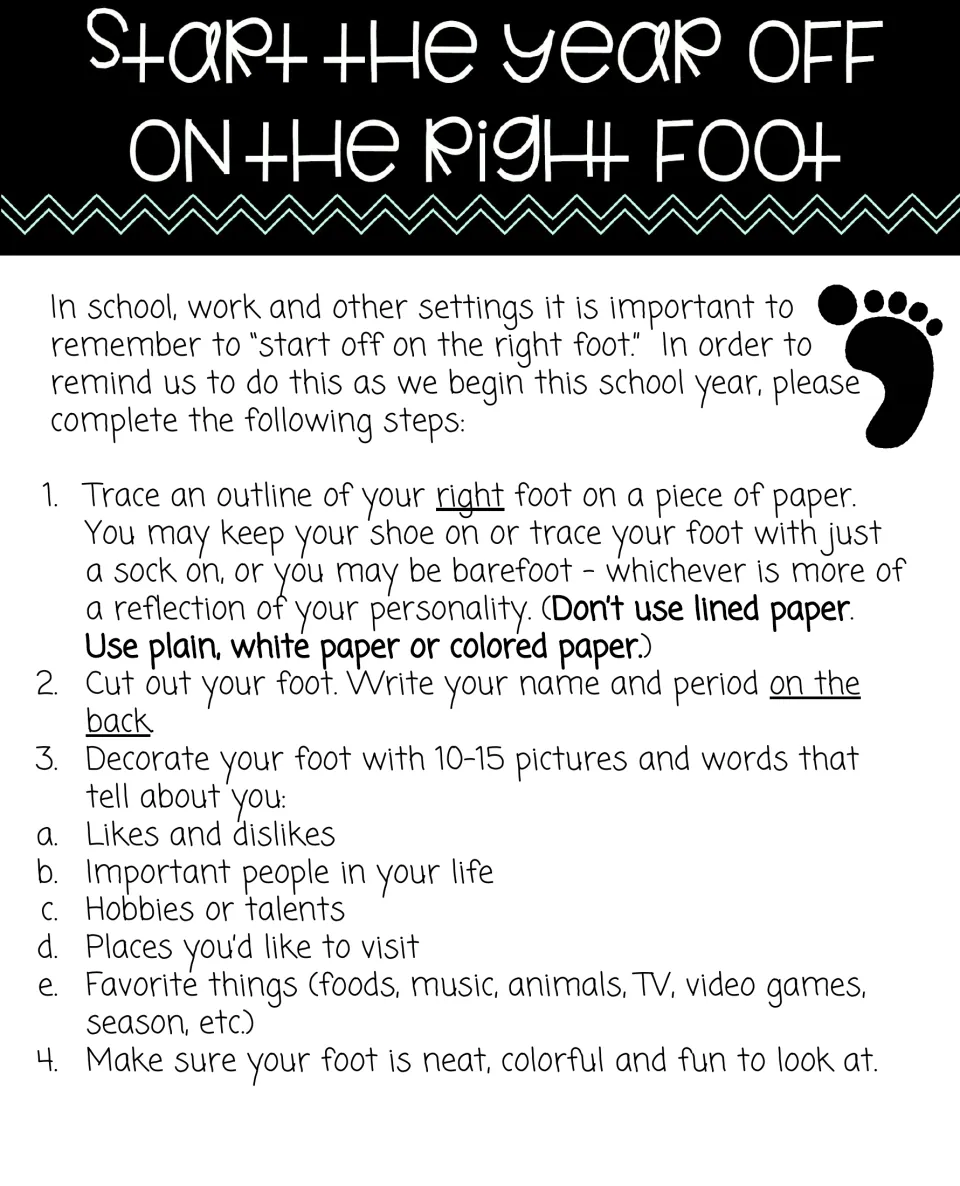 Get-to-know-you activity: students trace, cut out and decorate their right foot with pictures and words about themselves
