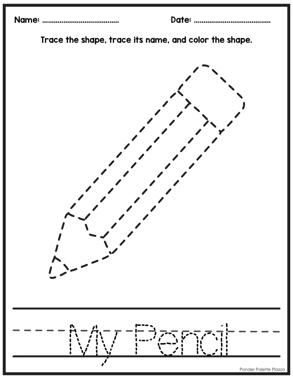 Pencil tracing: students trace a dotted pencil outline with eraser end, trace the words My Pencil, then color it