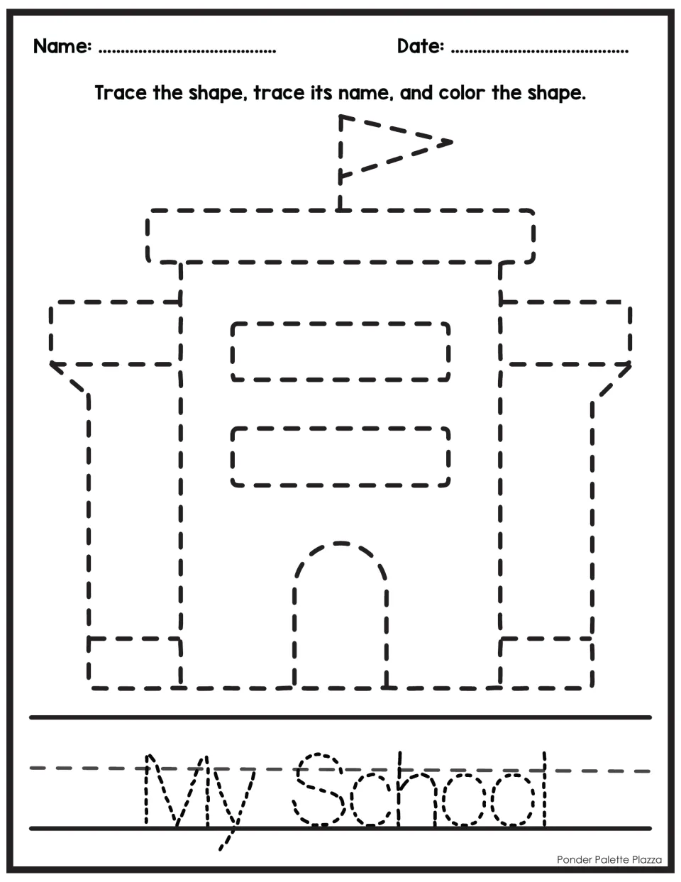 School tracing: students trace a dotted school building with a flag, windows and arched door, trace My School, color