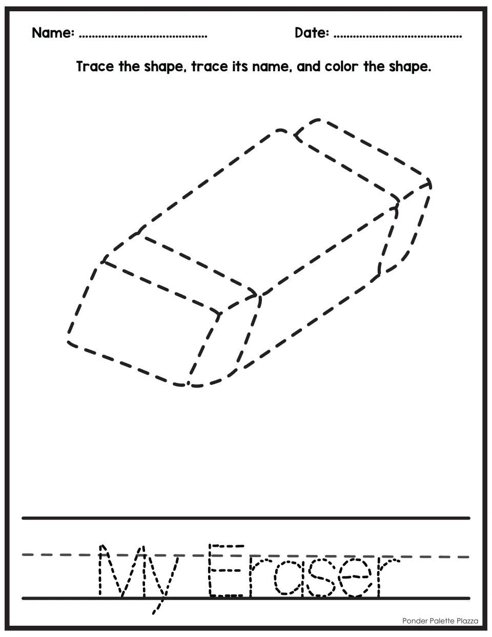 Eraser tracing: students trace a dotted 3D rectangular eraser outline, trace the words My Eraser, then color it in