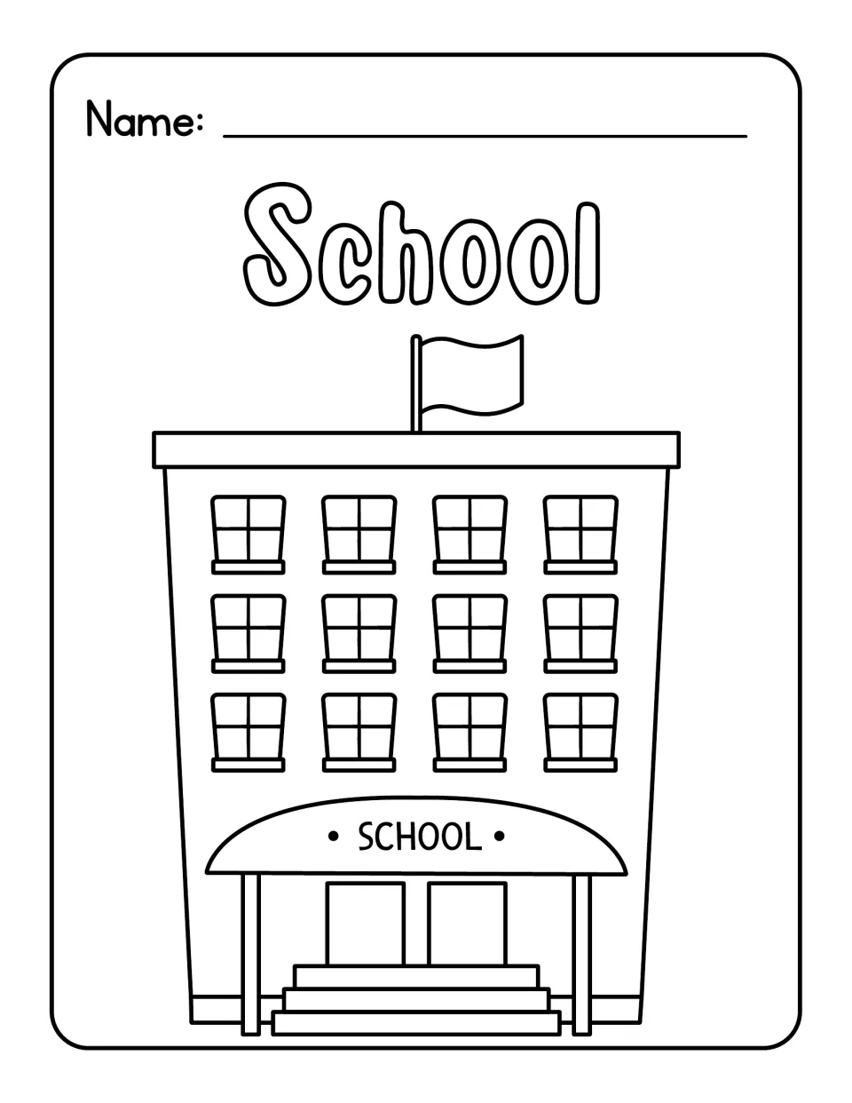 School vocabulary word: students color the outlined word and a school building with a flag, 12 windows and front steps
