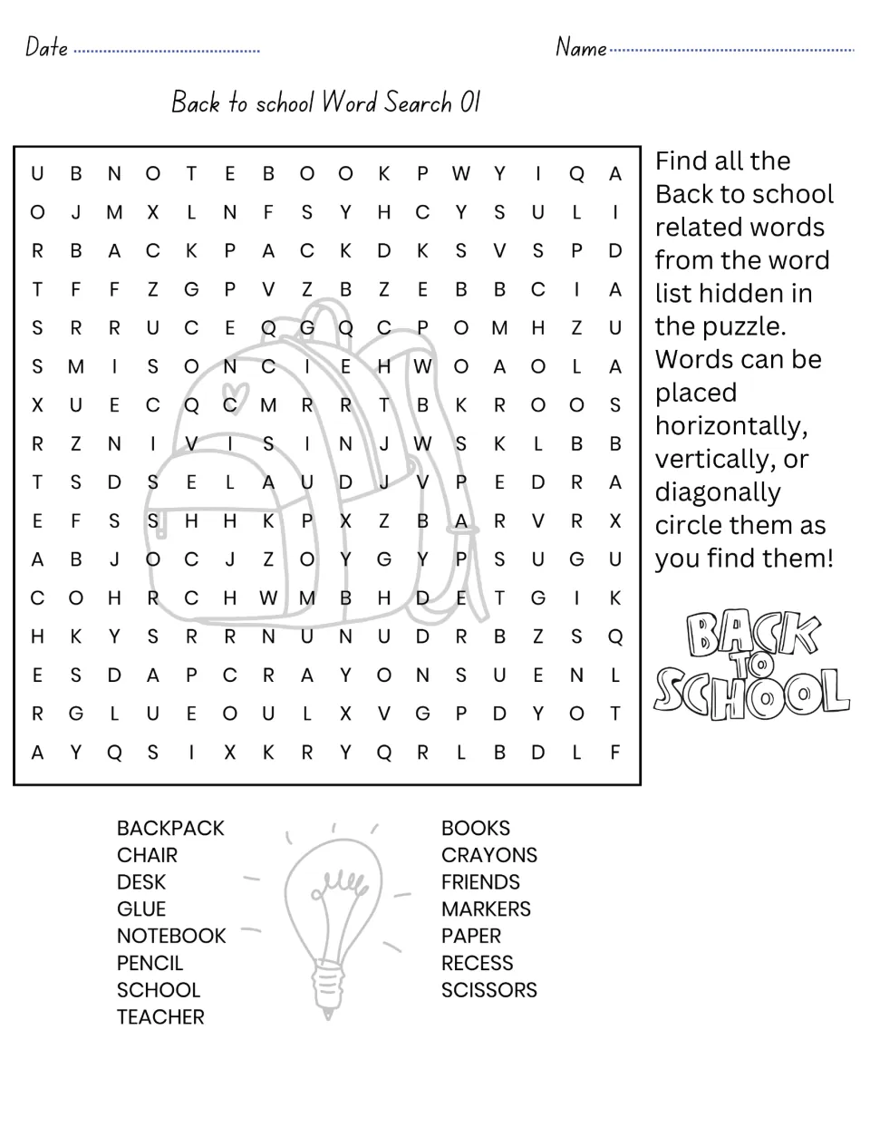 Back to school word search 01: students find and circle 15 words such as backpack, crayons, recess and scissors